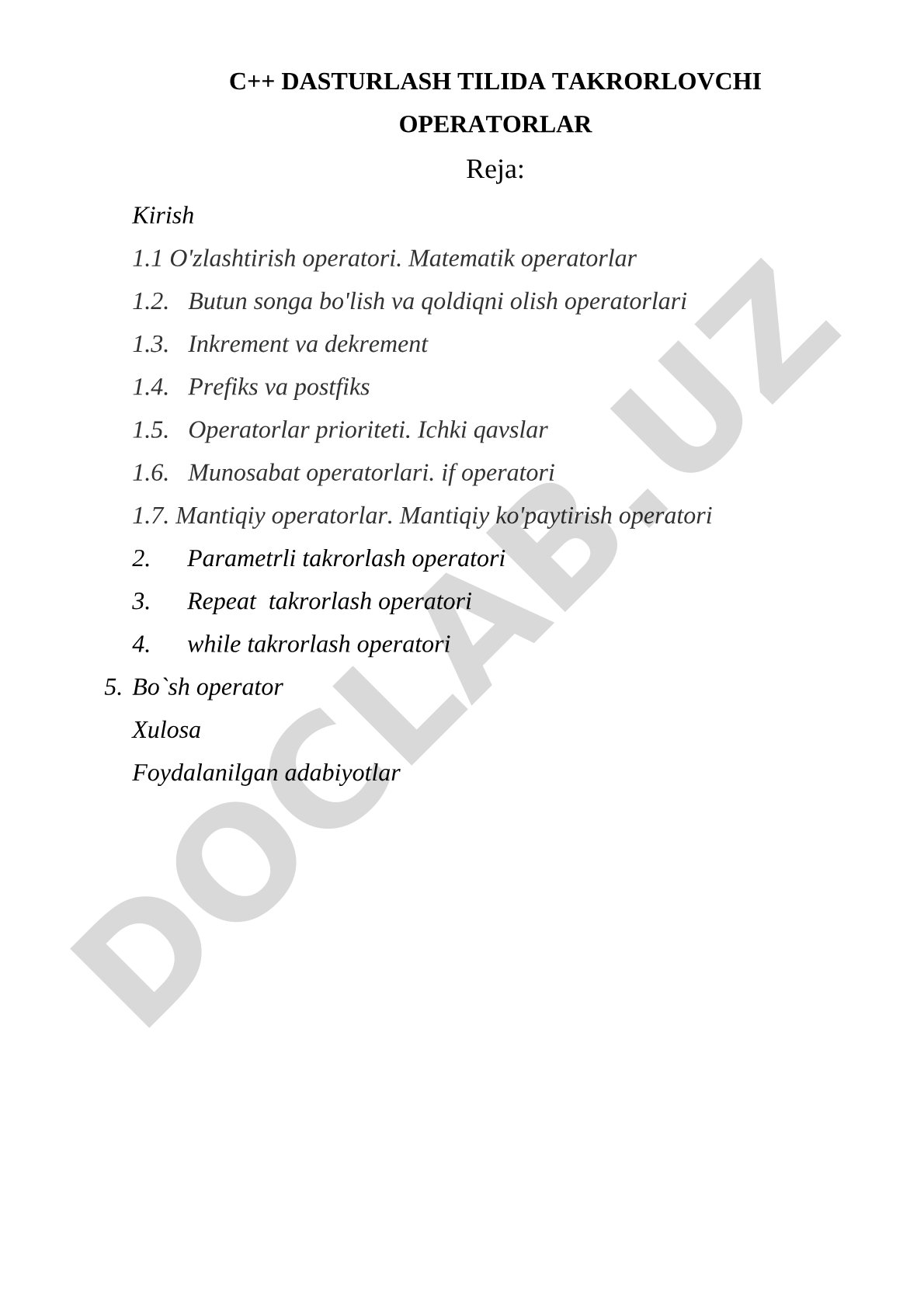 C++ dasturlash tilida takrorlovchi operatorlar