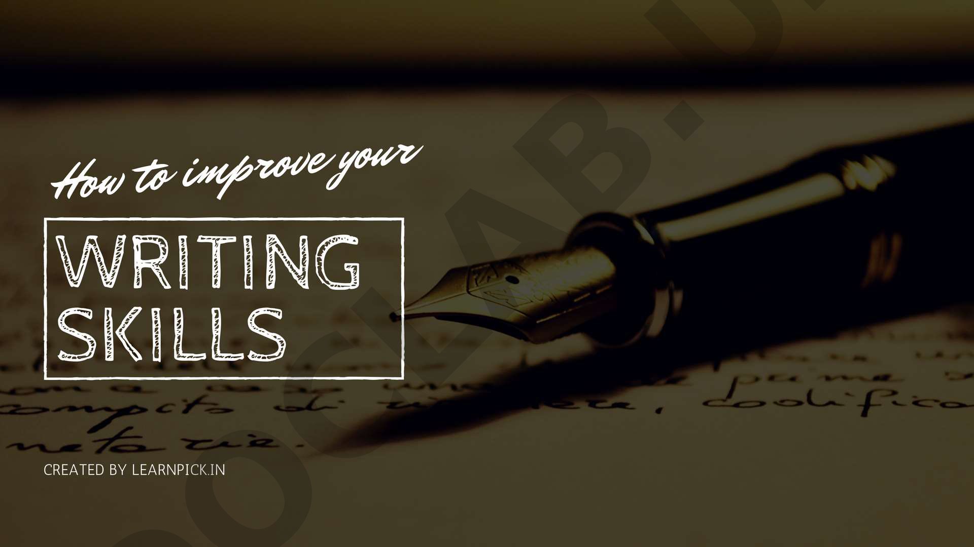 How to Improve Your Writing Skills