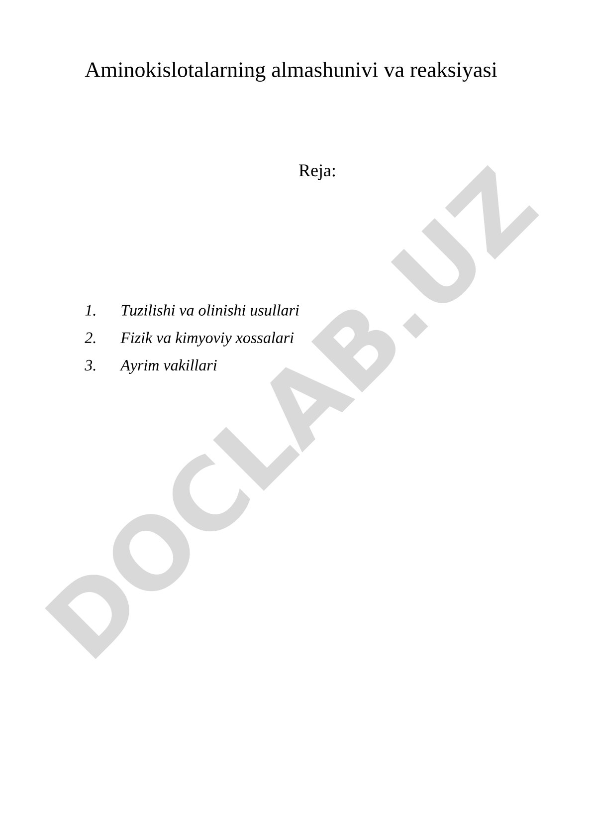 Aminokislotalarning almashunivi va reaksiyasi