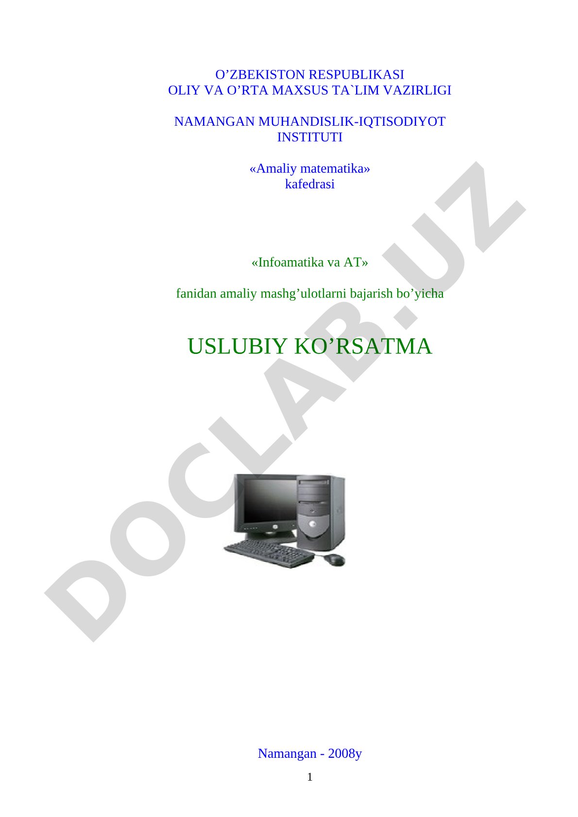 Informatika va AT fanidan amaliy mashg'ulotlarni bajarish bo'yicha uslubiy ko'rsatma