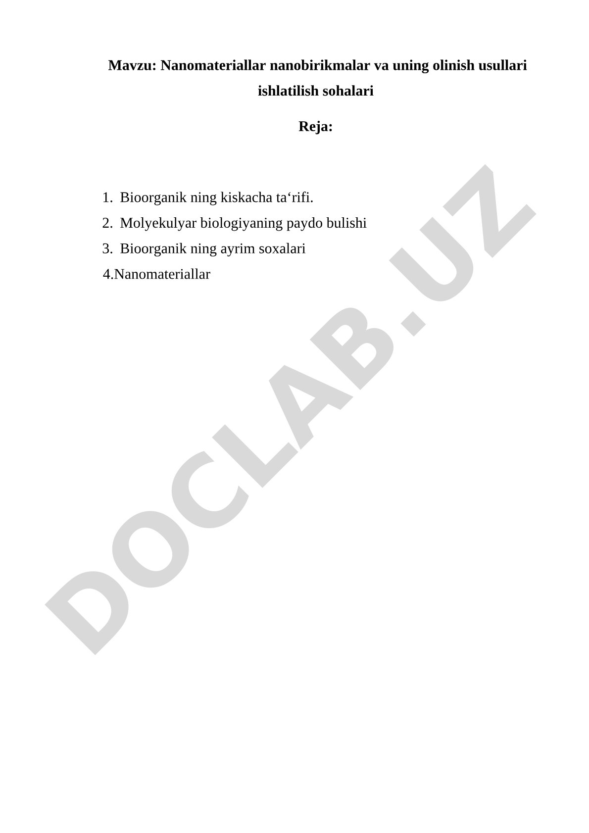 Nanomateriallar nanobirikmalar va uning olinish usullari ishlatilish sohalari