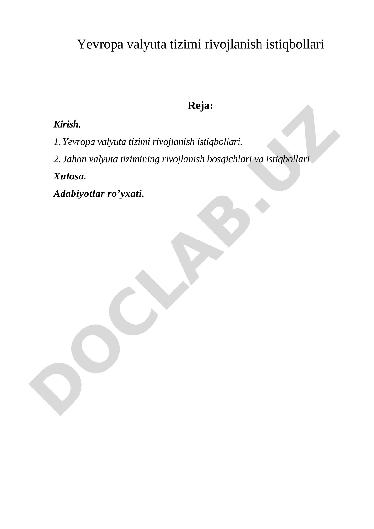 Yevropa valyuta tizimi rivojlanish istiqbollari