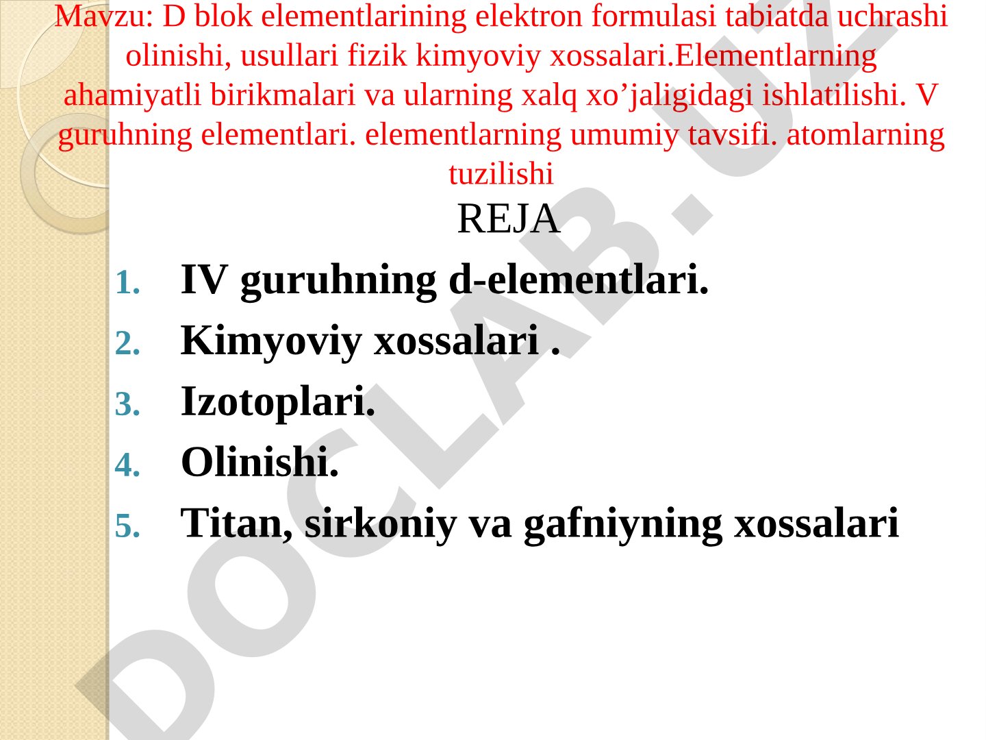 IV guruh d-elementlari: titan, sirkoniy va gafniyning xossalari