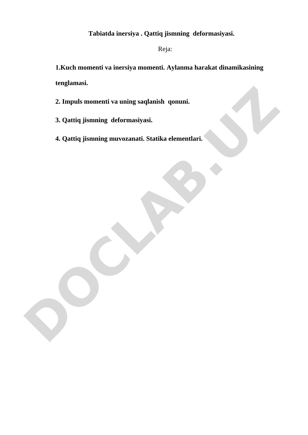 Tabiatda inersiya. Qattiq jismning deformasiyasi
