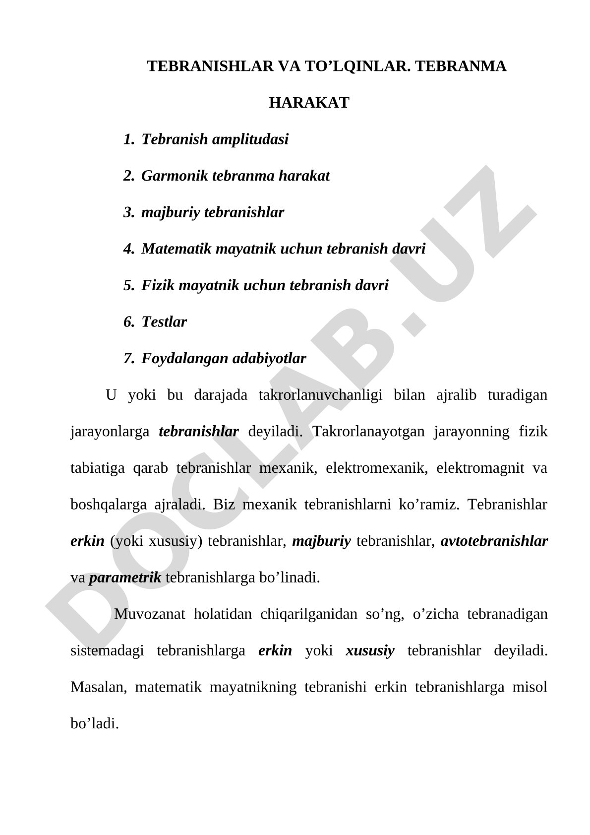 Tebranishlar va to'lqinlar. Tebranma harakat