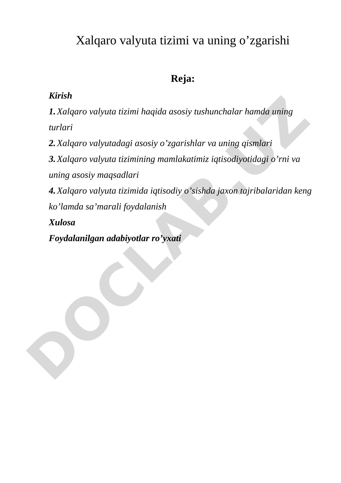 Xalqaro valyuta tizimi va uning o'zgarishi