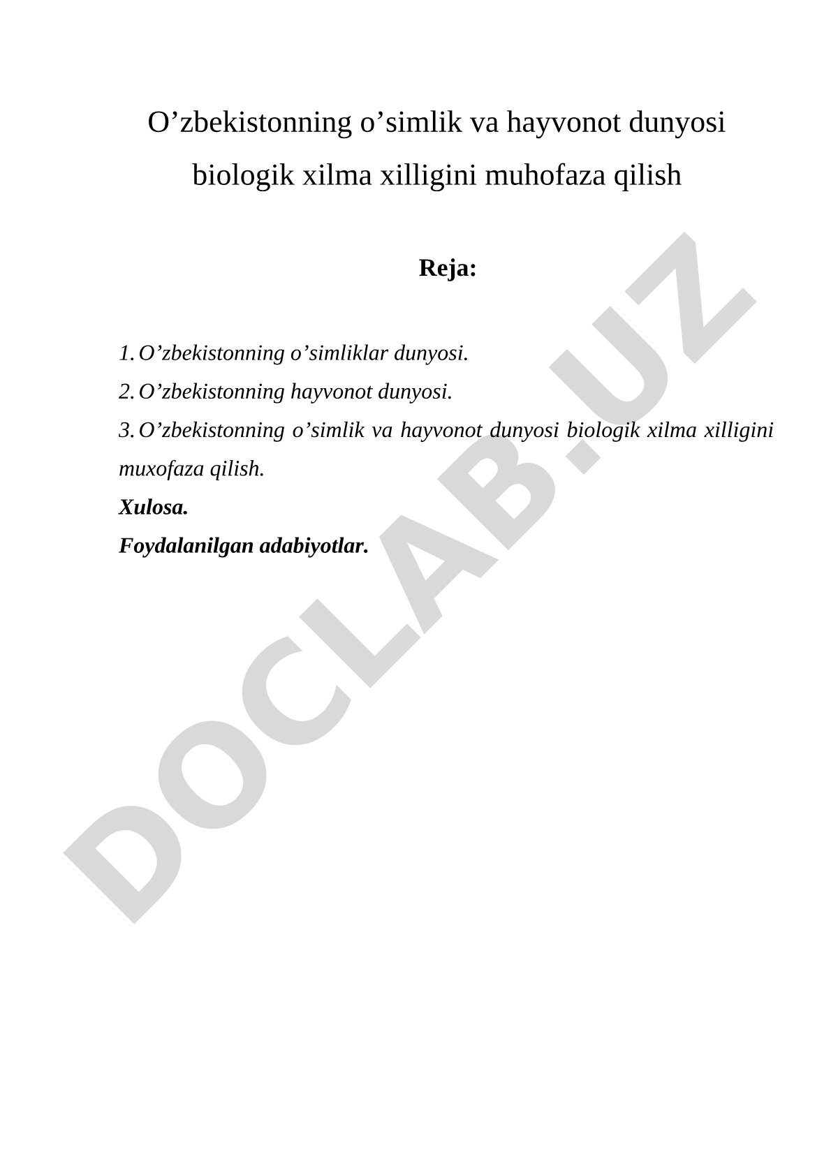 O'zbekistonning o'simlik va hayvonot dunyosi biologik xilma xilligini muhofaza qilish