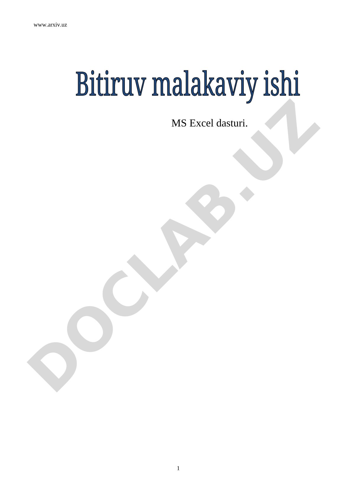 MS Excel dasturi imkoniyatlari va ishlash usullari