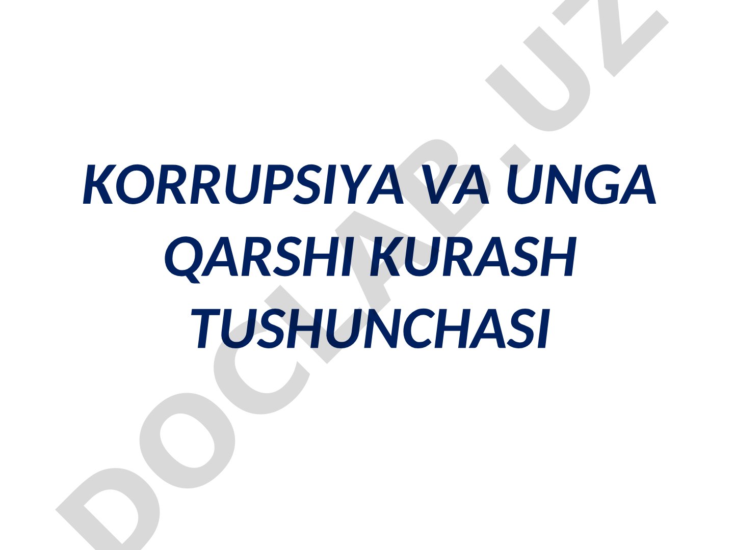 Korrupsiya va unga qarshi kurash tushunchasi