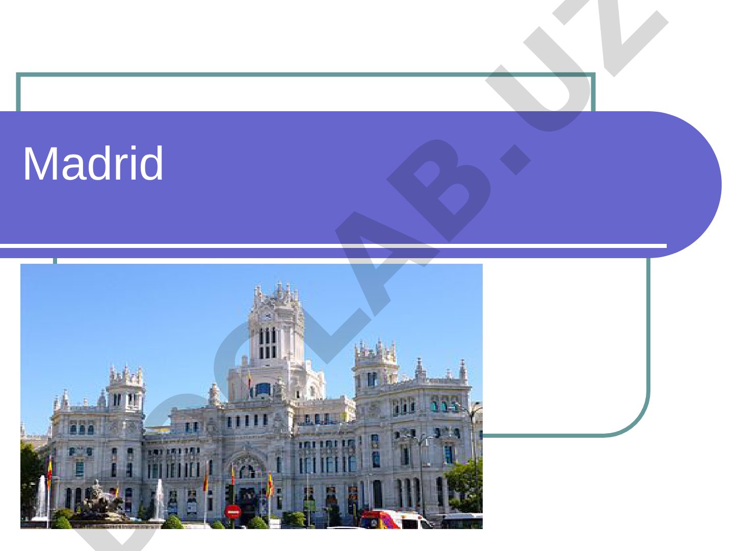 Madrid - capital of Spain