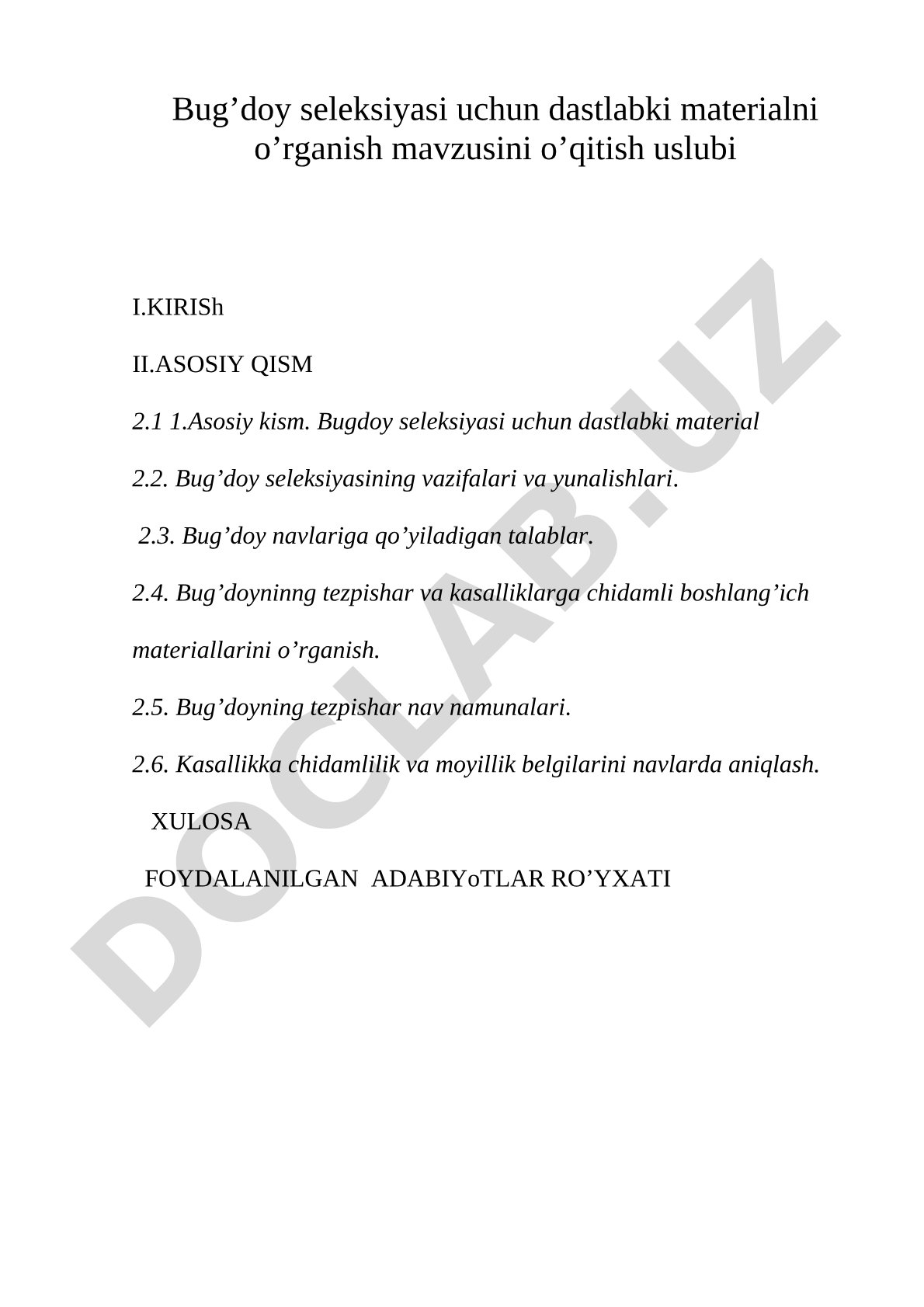 Bug’doy seleksiyasi uchun dastlabki materialni o’rganish