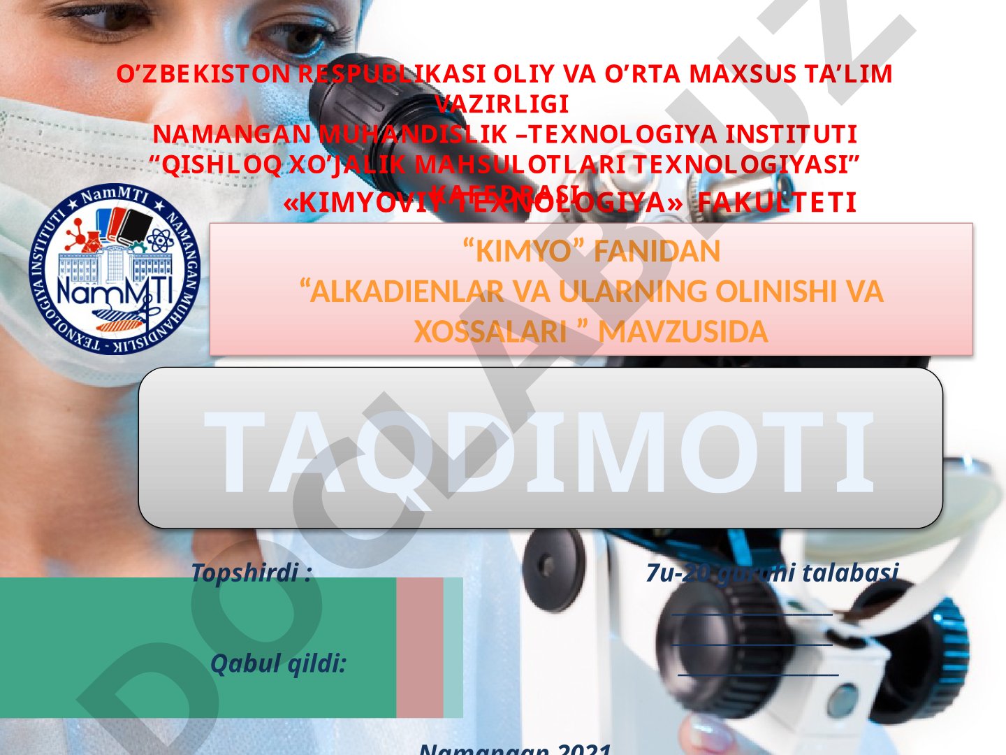 Alkadienlar va ularning olinishi va xossalari