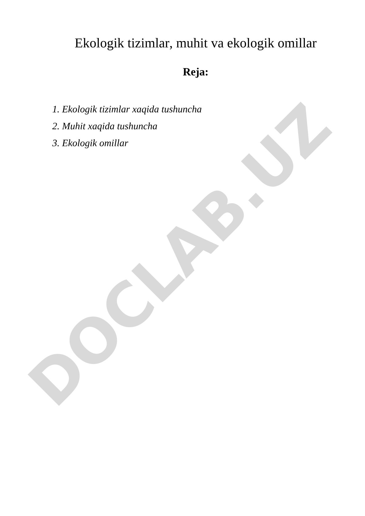 Ekologik tizimlar, muhit va ekologik omillar