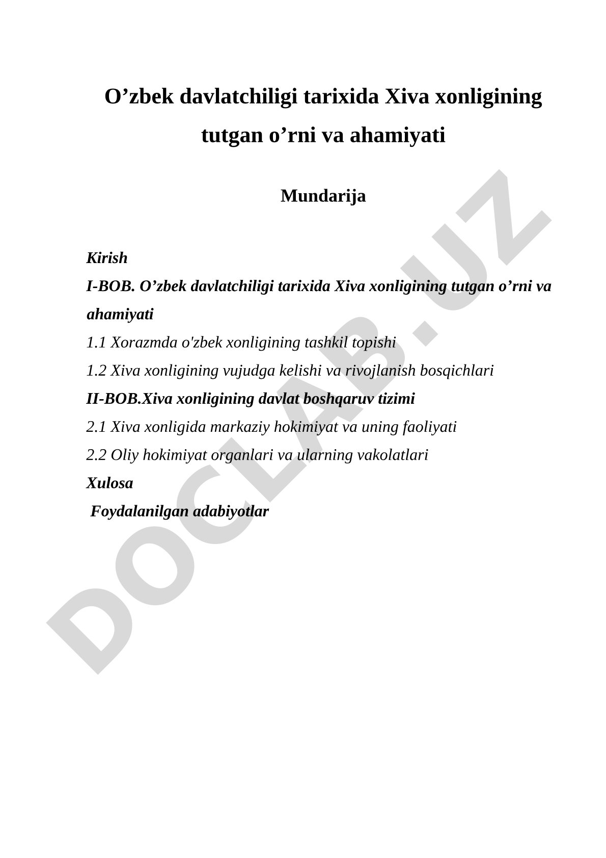 O'zbek davlatchiligi tarixida Xiva xonligining tutgan o'rni va ahamiyati