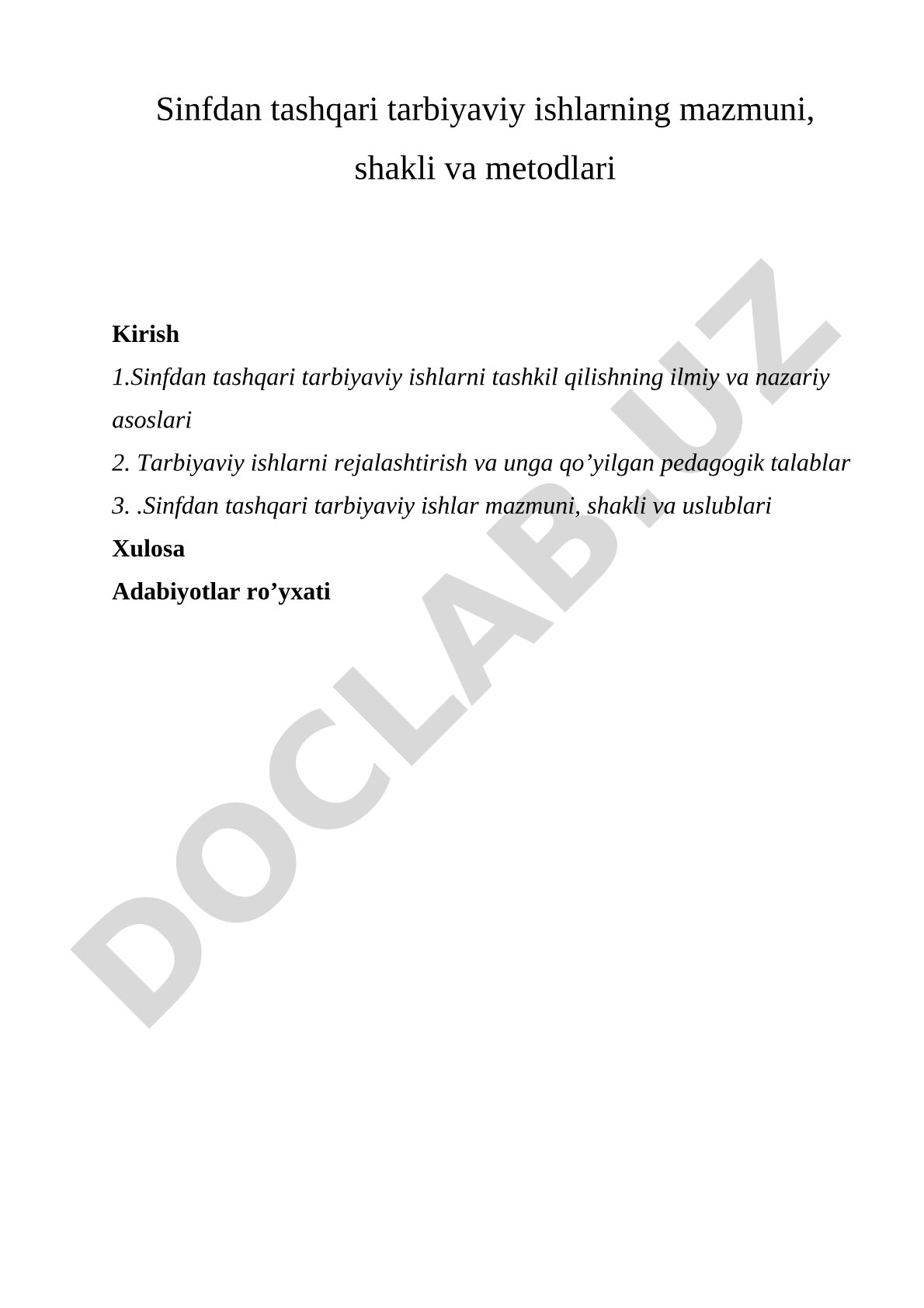 Sinfdan tashqari tarbiyaviy ishlarning mazmuni, shakli va metodlari