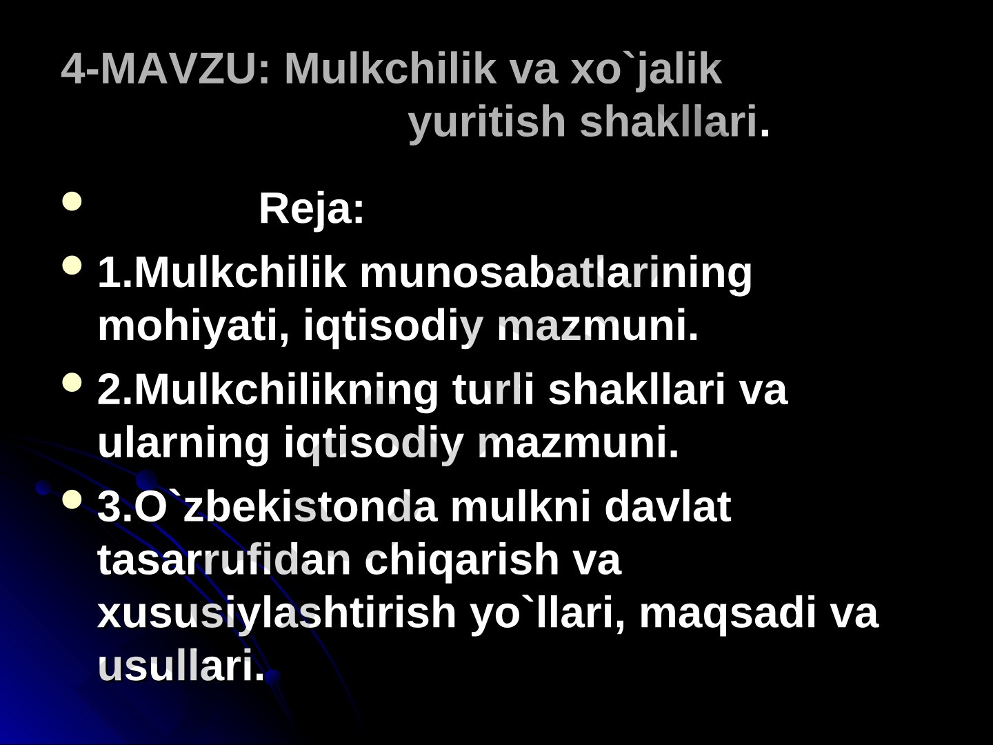 Mulkchilik va xo'jalik yuritish shakllari