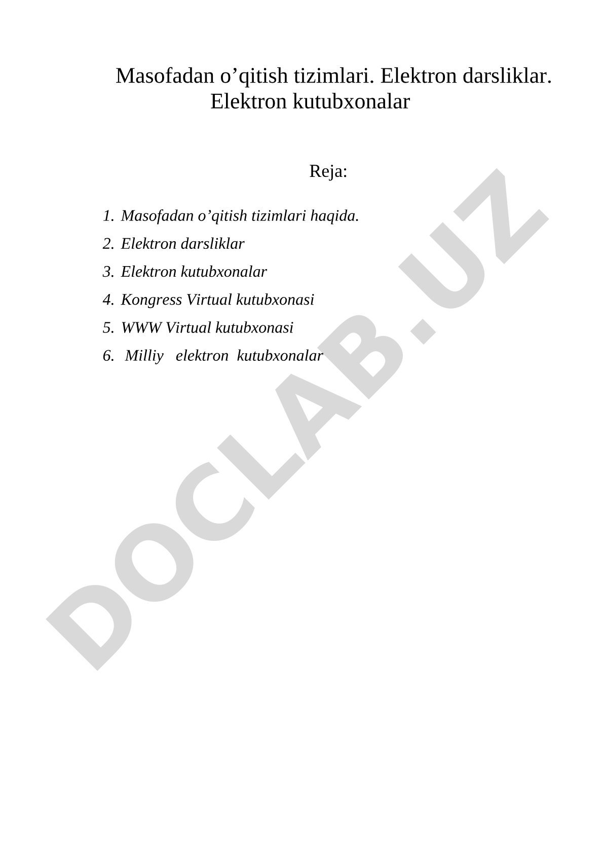 Masofadan o'qitish tizimlari, elektron darsliklar va elektron kutubxonalar
