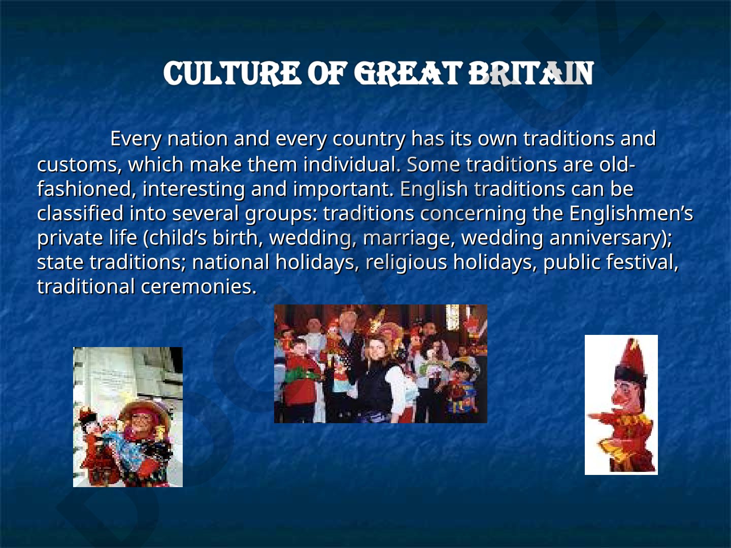 English Traditions and Customs
