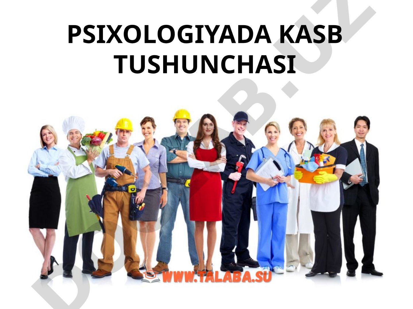 Psixologiyada kasb tushunchasi