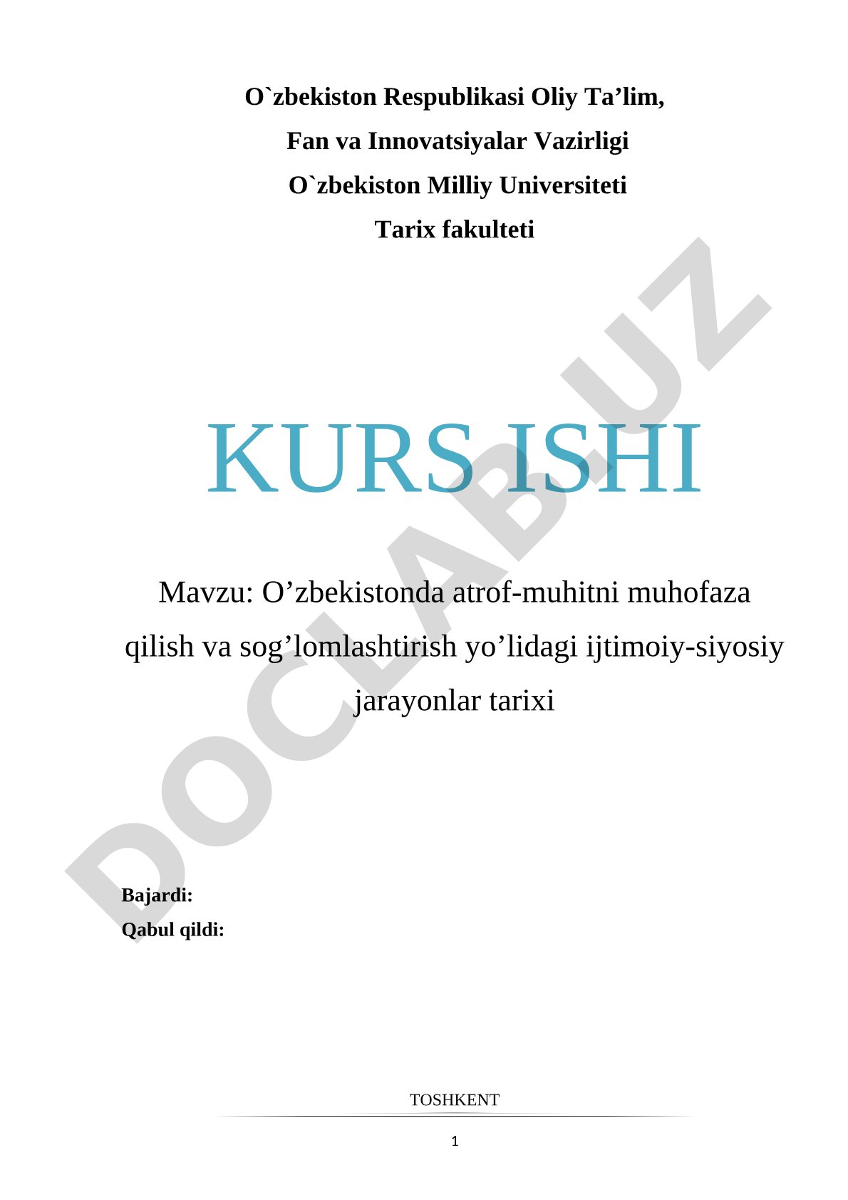 O’zbekistonda atrof-muhitni muhofaza qilish va sog’lomlashtirish yo’lidagi ijtimoiy-siyosiy jarayonlar tarixi