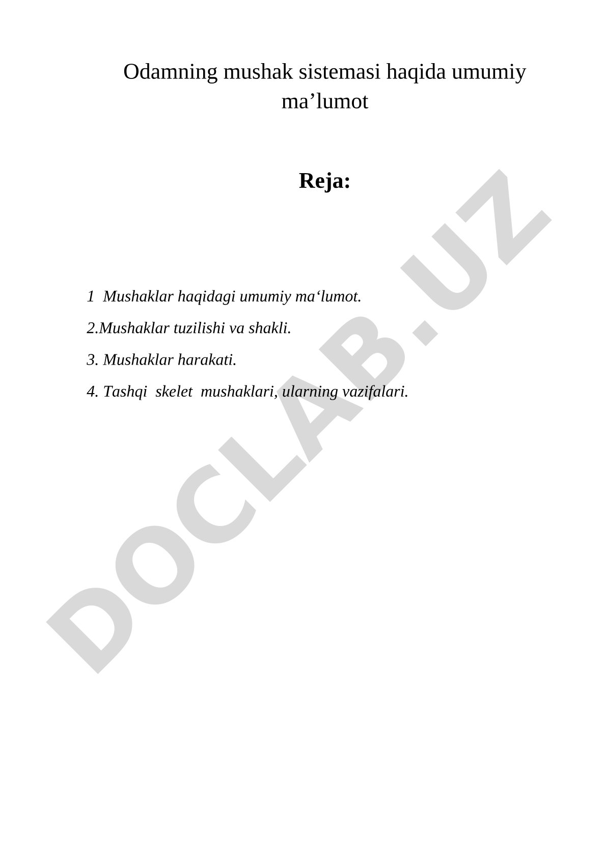 Odamning mushak sistemasi haqida umumiy ma'lumot