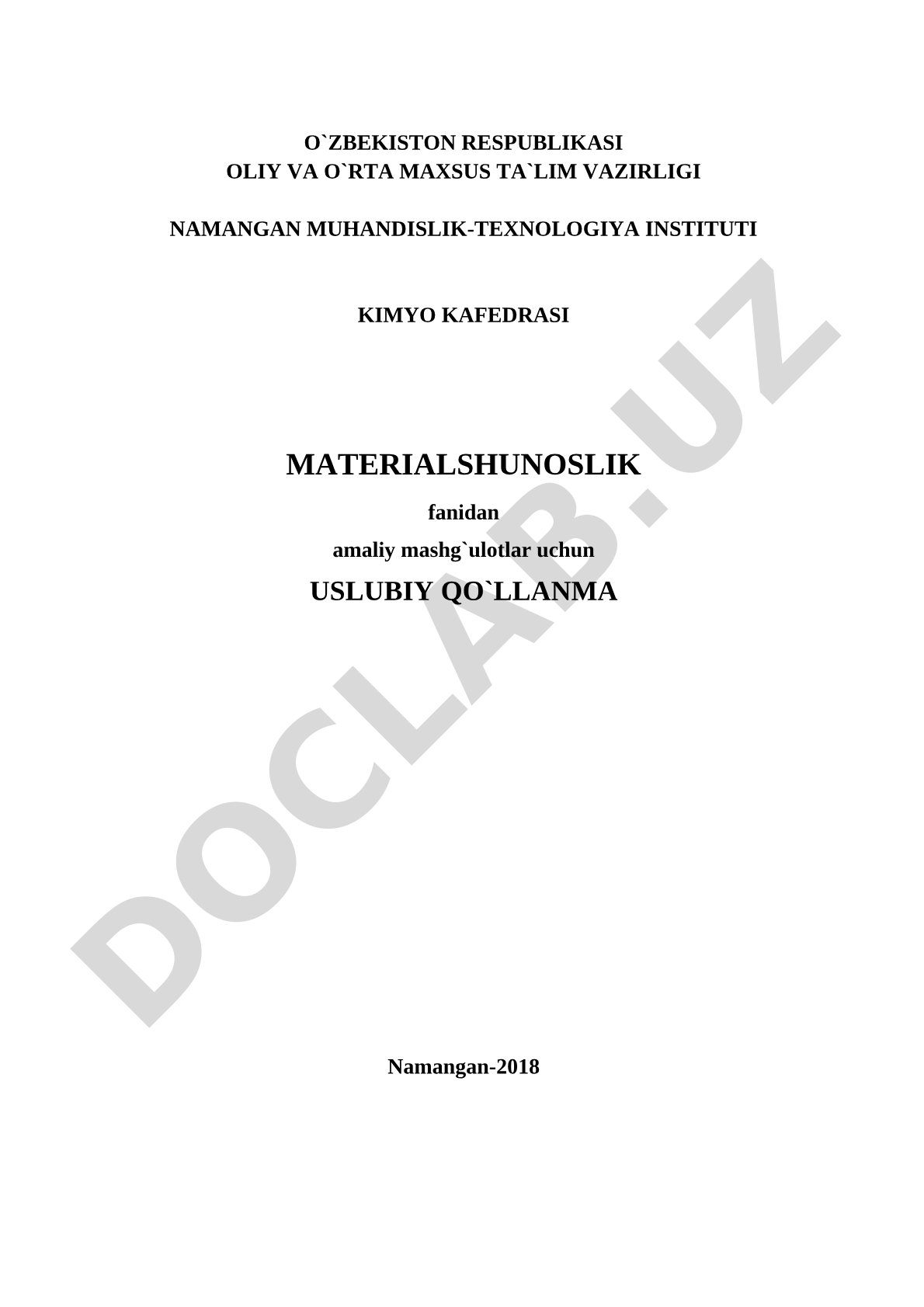 Materialshunoslik fanidan amaliy mashg'ulotlar uchun uslubiy qo'llanma