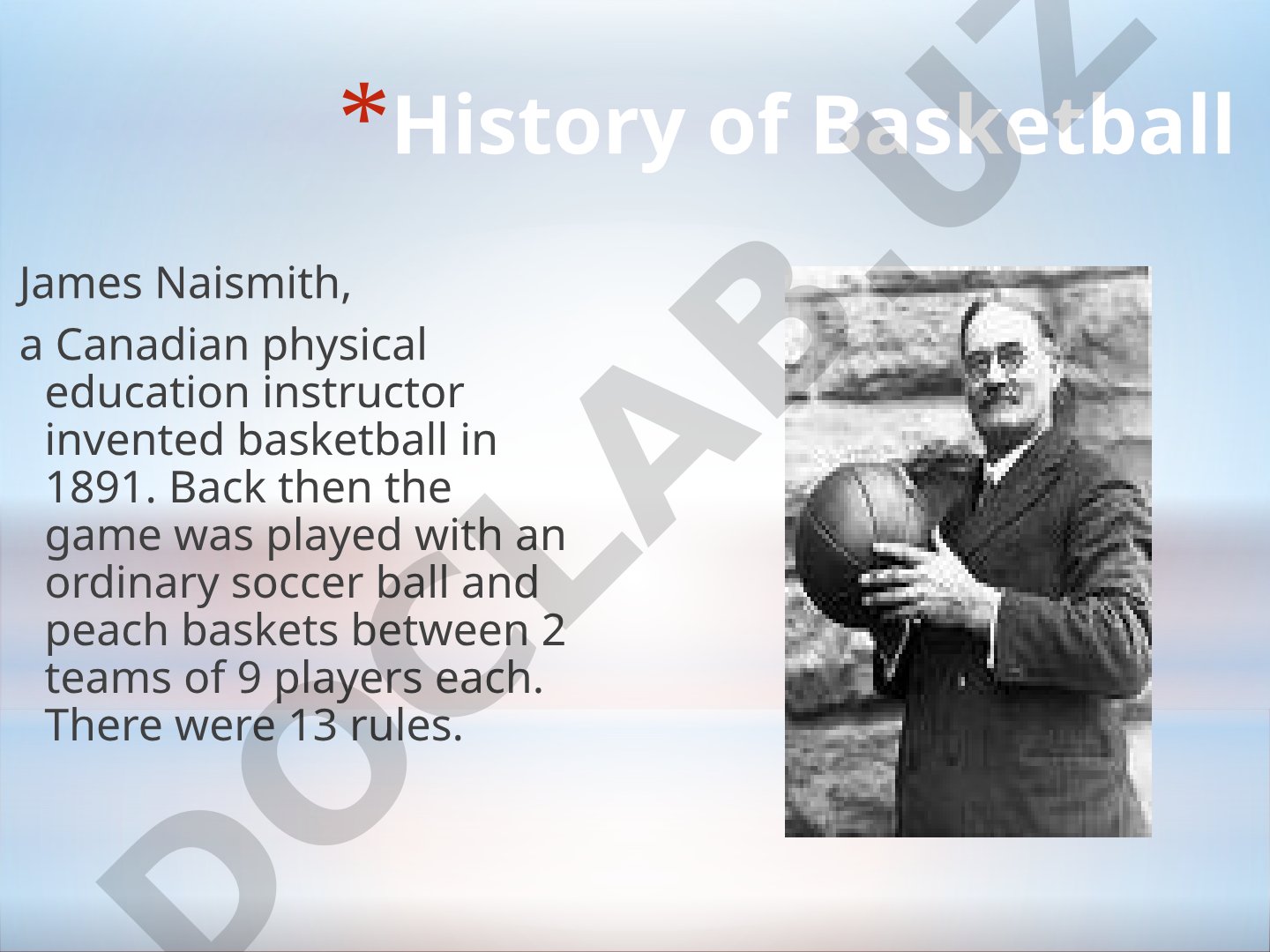 History of Basketball