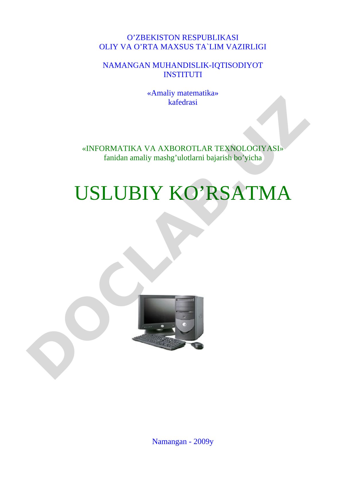 Informatika va axborot texnologiyalari fanidan amaliy mashg'ulotlarni bajarish bo'yicha uslubiy ko'rsatma