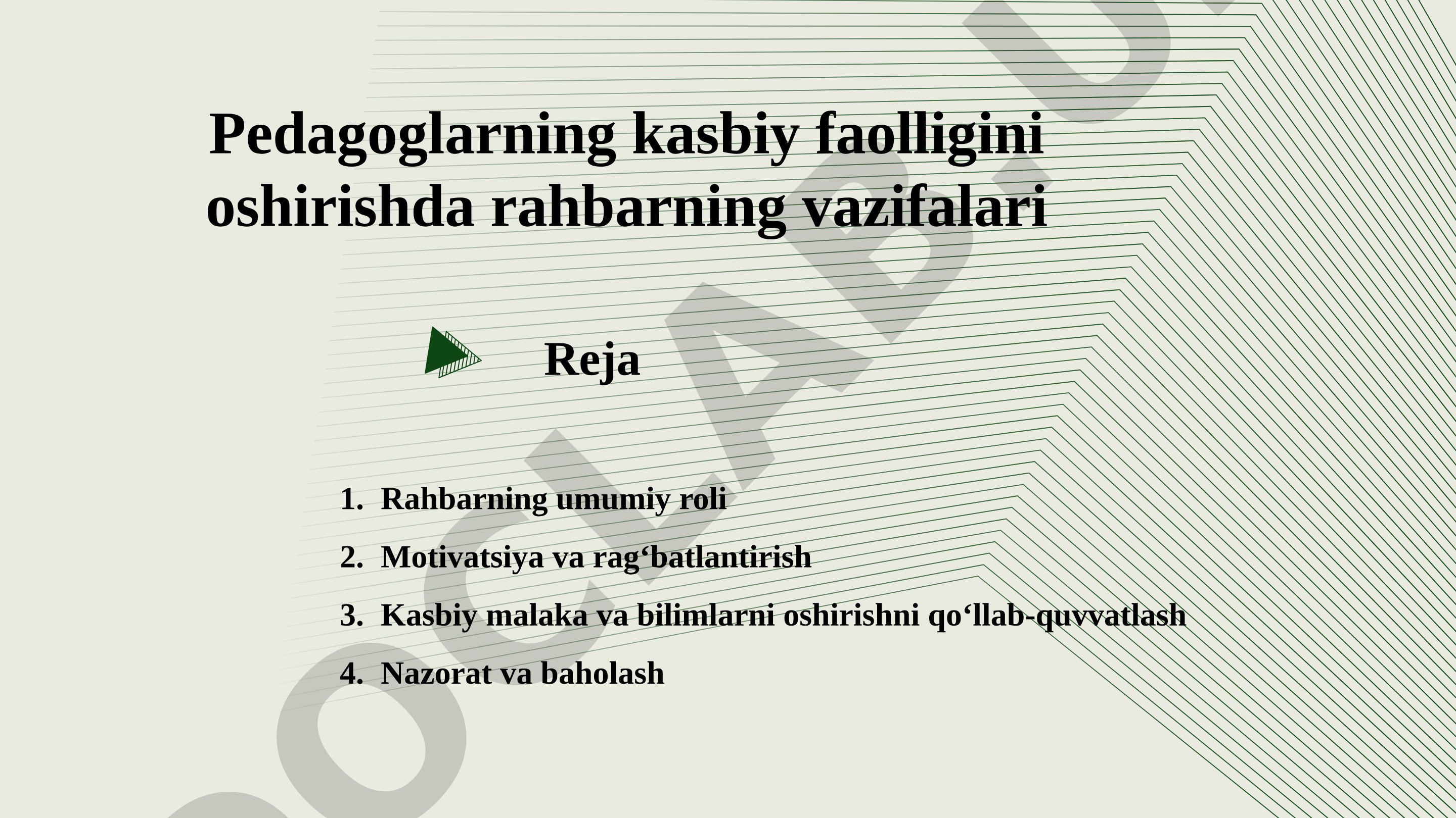 Pedagoglarning kasbiy faolligini oshirishda rahbarning vazifalari