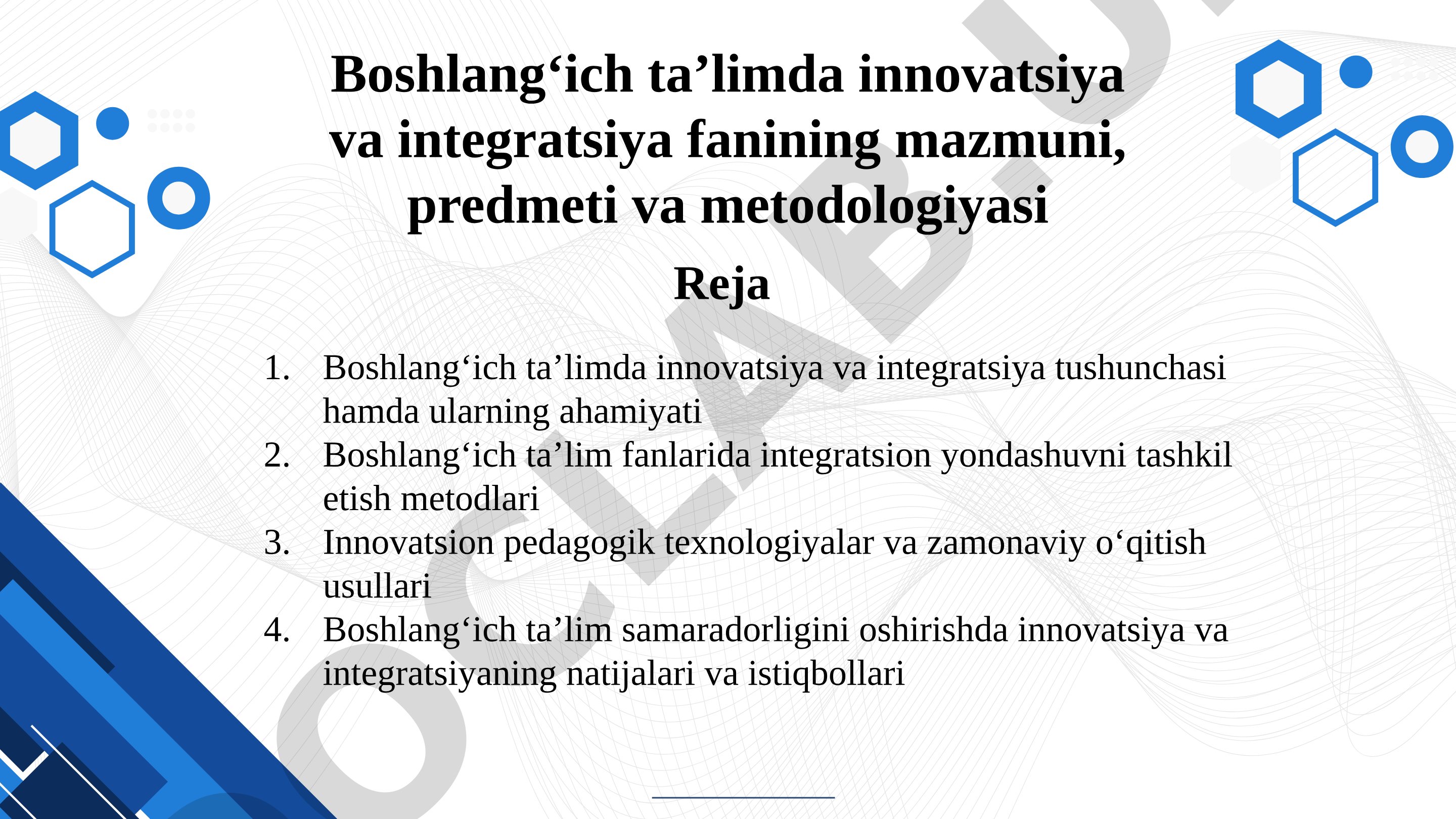 Boshlang‘ich ta’limda innovatsiya va integratsiya tushunchasi hamda ularning ahamiyati