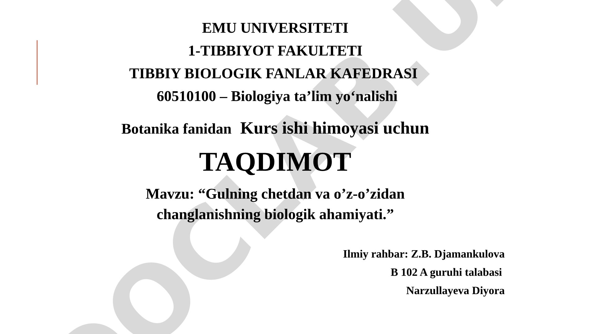 Gulning chetdan va o'z-o'zidan changlanishning biologik ahamiyati