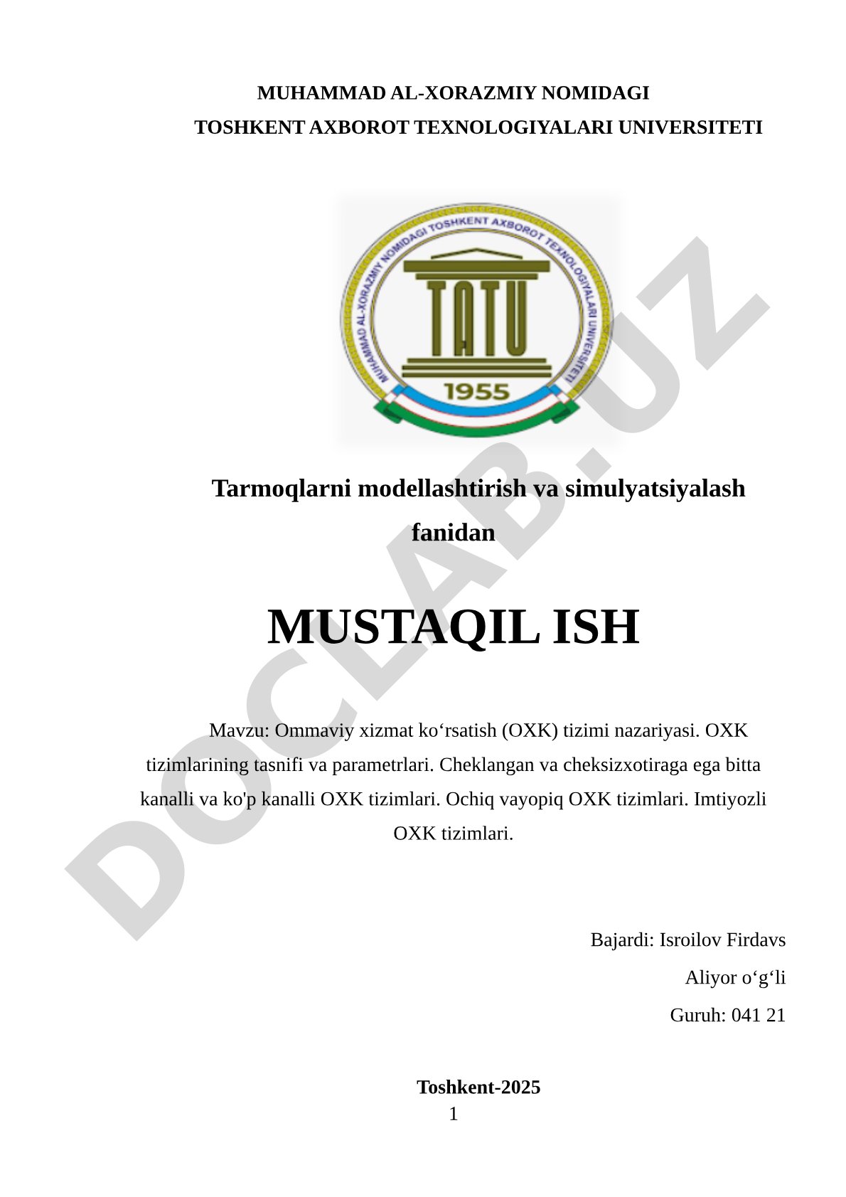 Ommaviy xizmat ko‘rsatish (OXK) tizimi nazariyasi. OXK tizimlarining tasnifi va parametrlari
