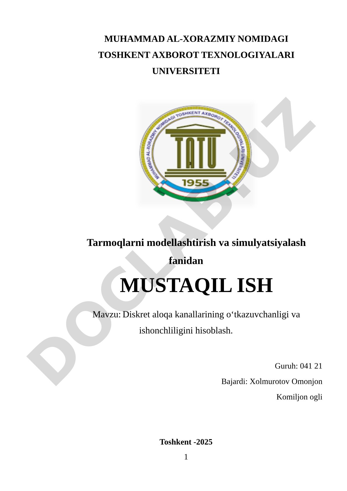 Diskret aloqa kanallarining o‘tkazuvchanligi va ishonchliligini hisoblash