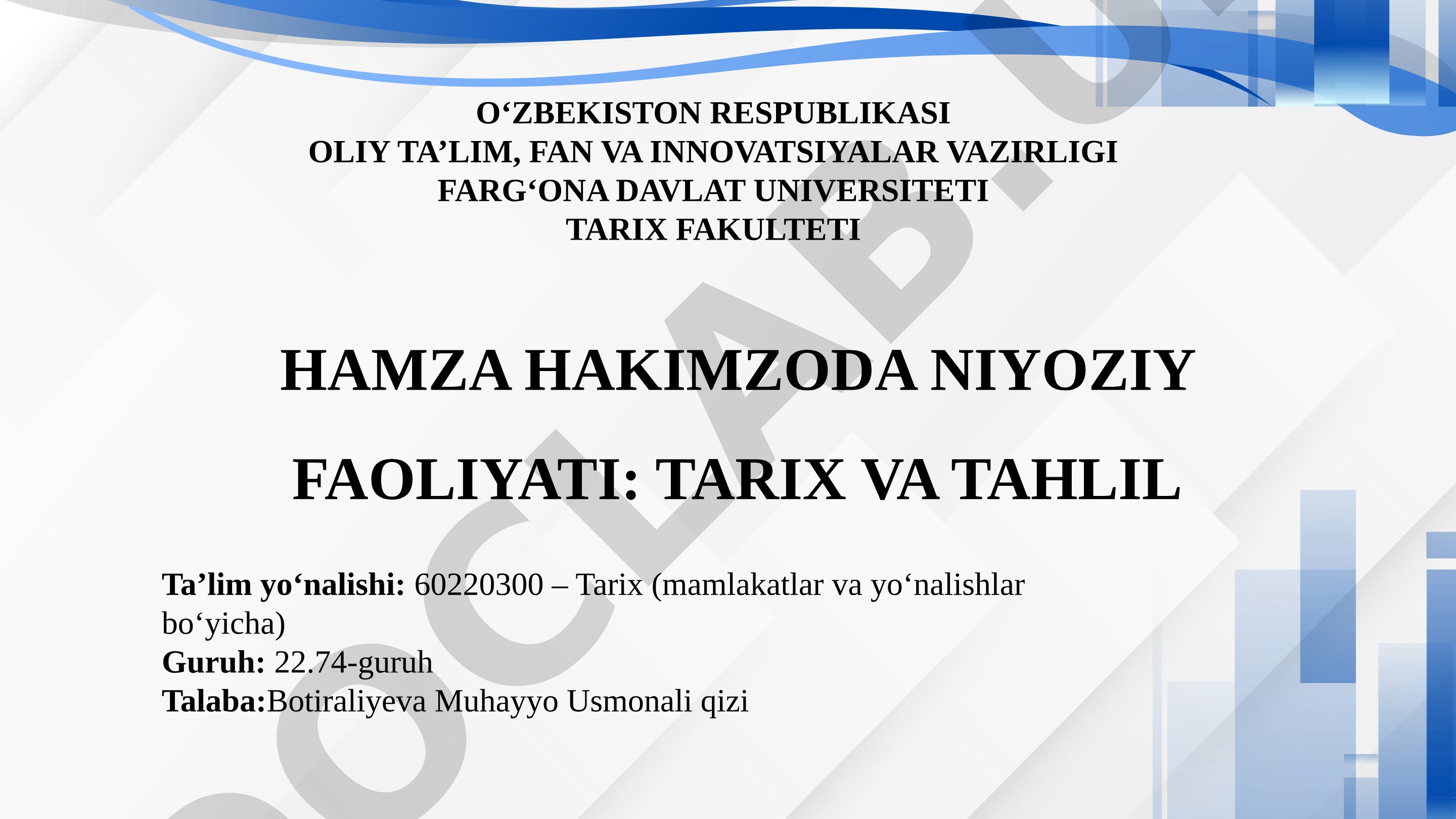 Hamza Hakimzoda Niyoziy faoliyati: tarix va tahlil