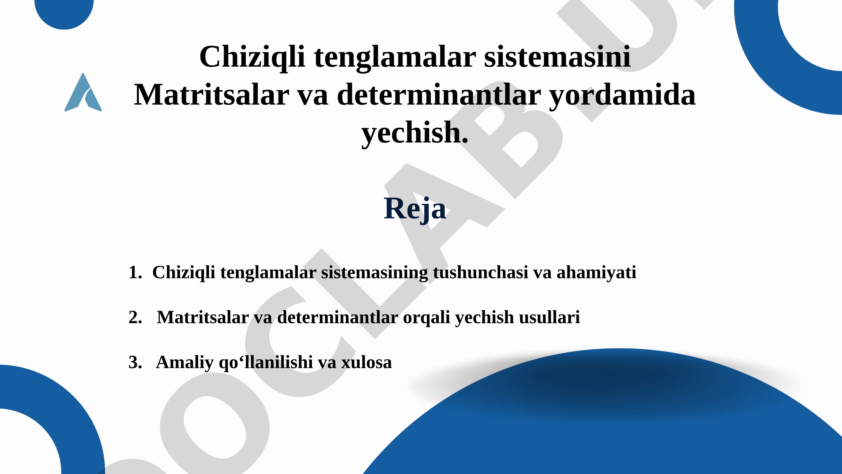 Chiziqli tenglamalar sistemasini matritsalar va determinantlar yordamida yechish