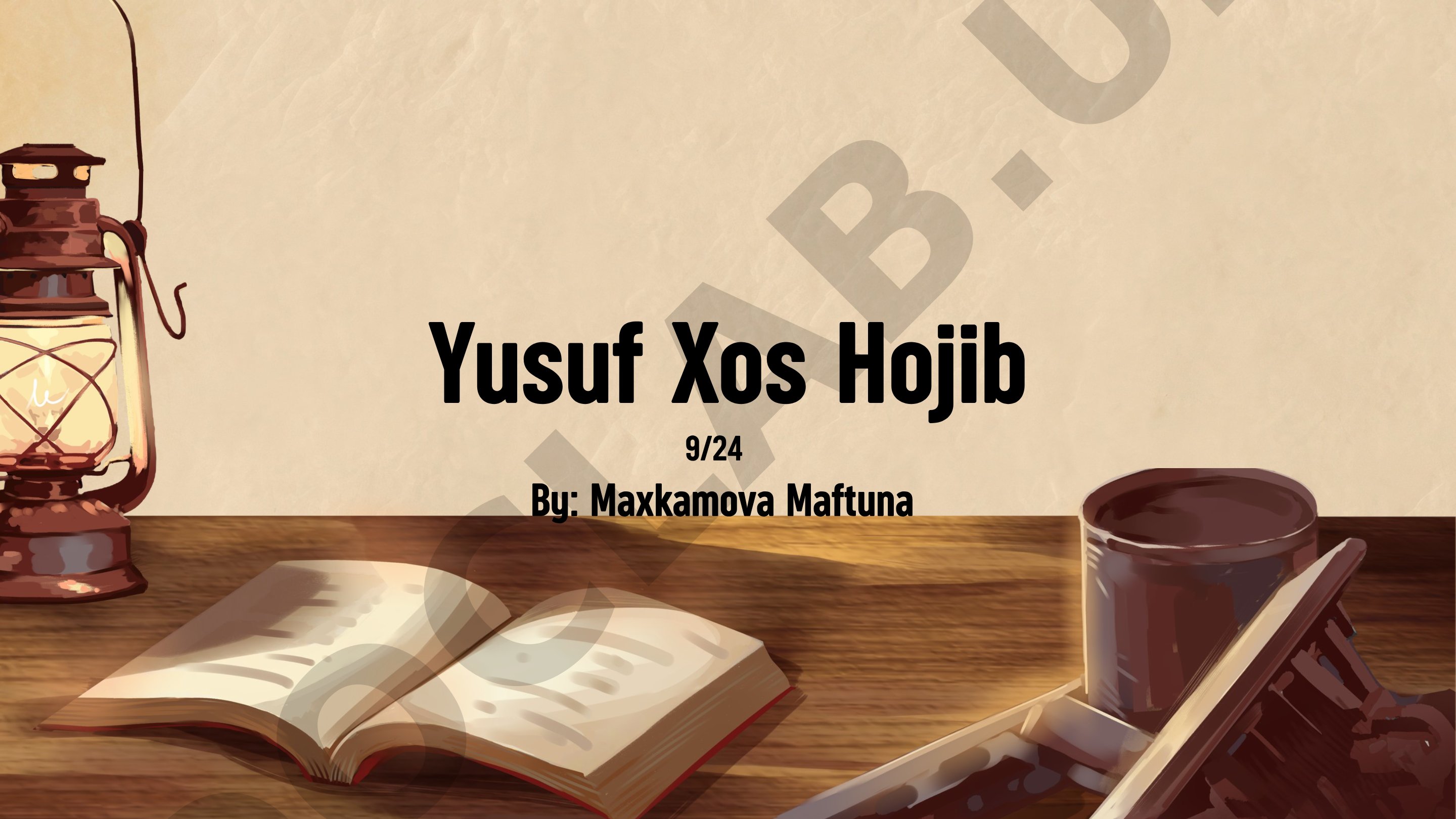 Yusuf Xos Hojib va Qutadg'u bilig asari