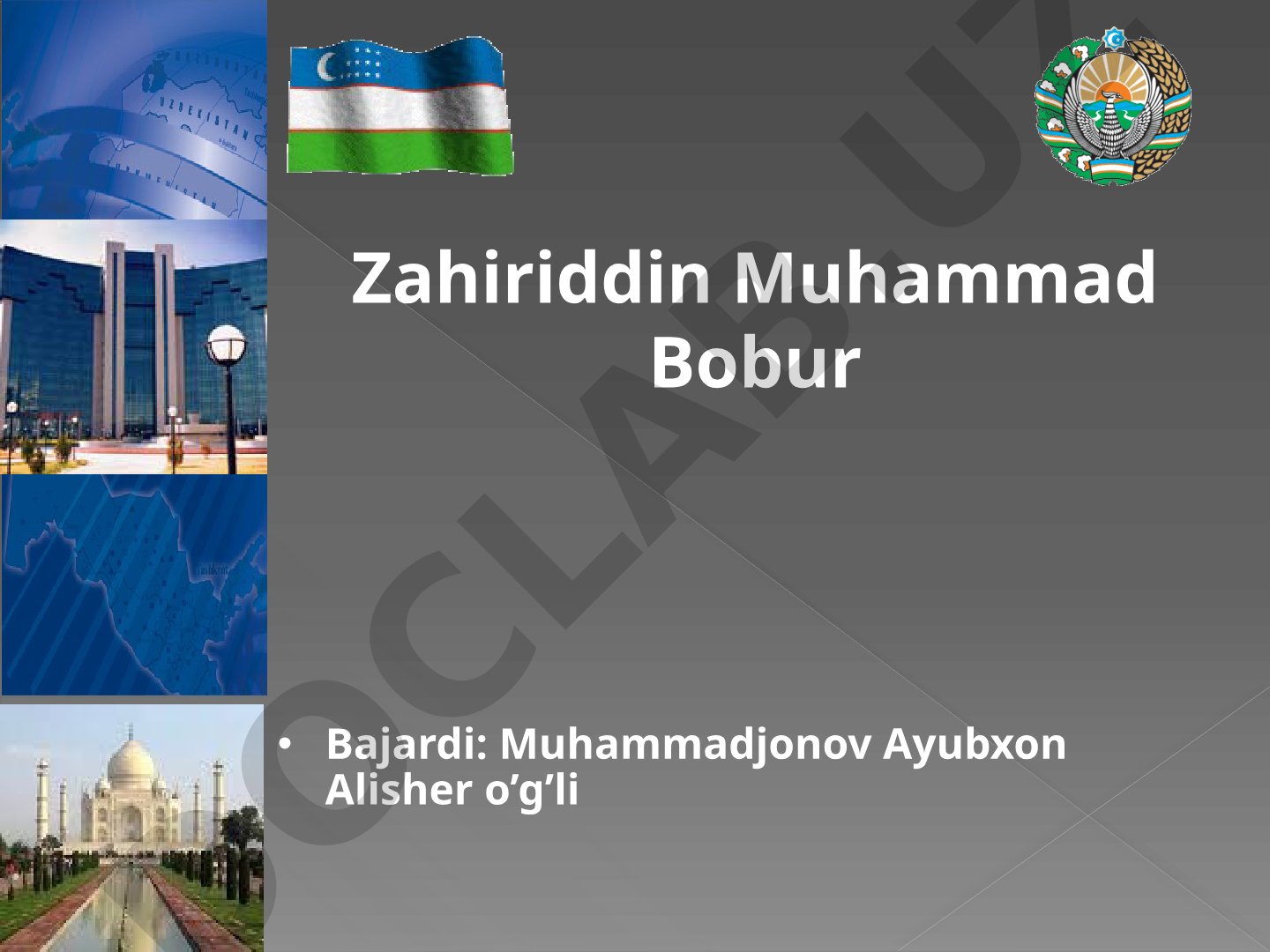 Zahiriddin Muhammad Bobur hayoti