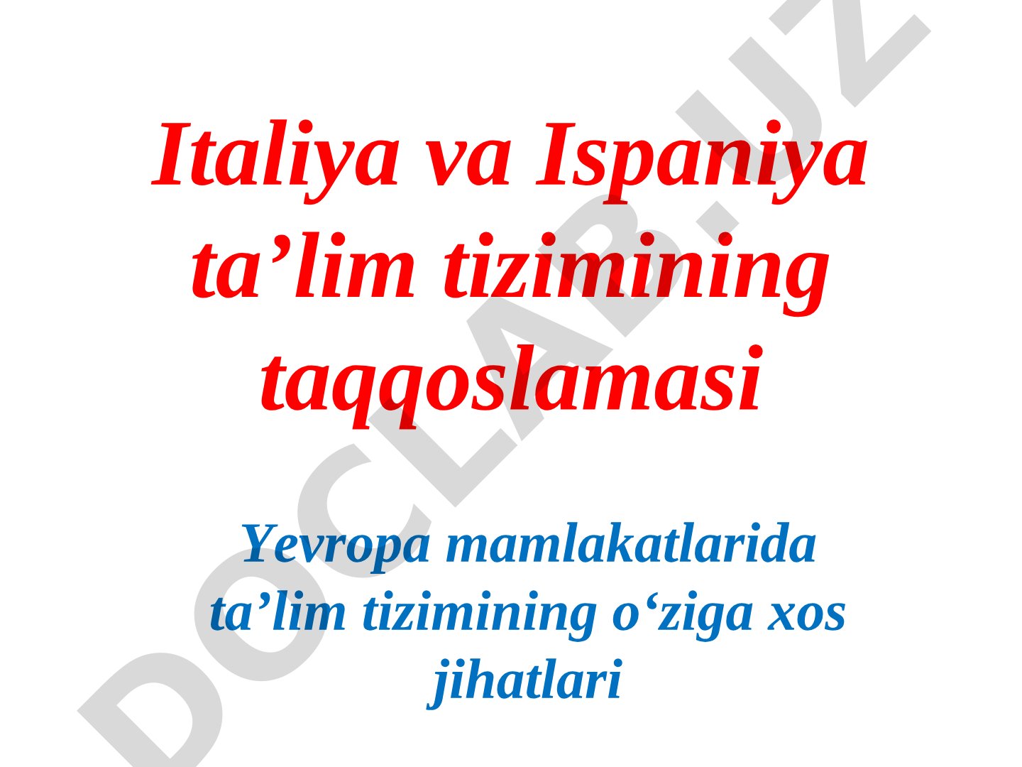 Italiya va Ispaniya taʼlim tizimining taqqoslamasi