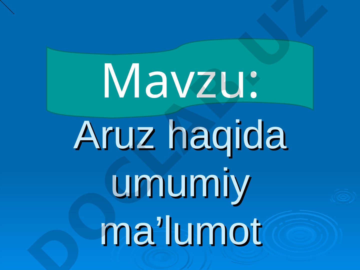 Aruz haqida umumiy ma’lumot