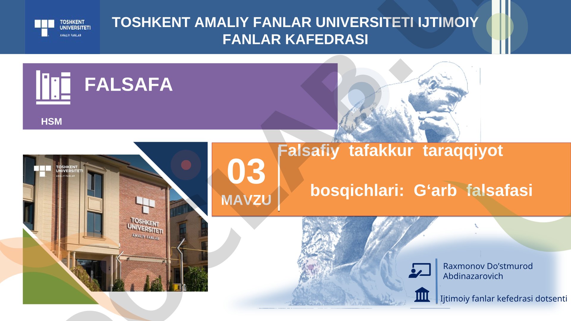 Falsafiy tafakkur taraqqiyot bosqichlari: G'arb falsafasi