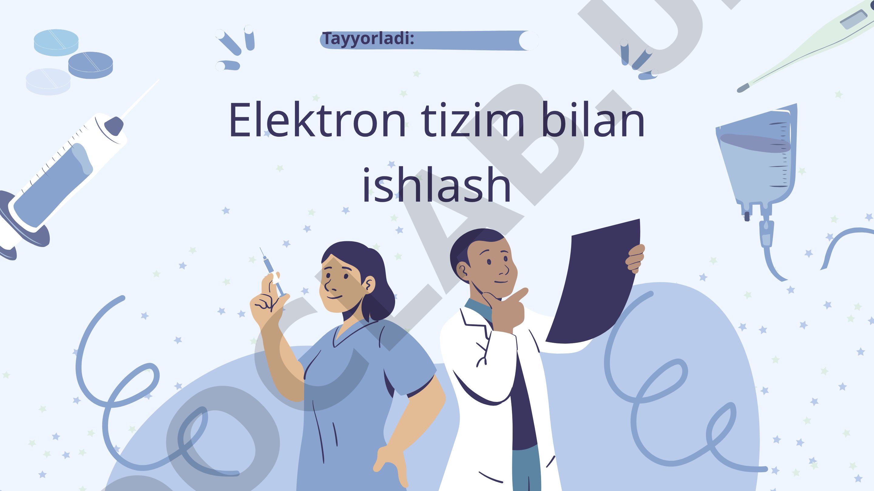 Tibbiyotdagi elektron tizimlar bilan tanishtirish
