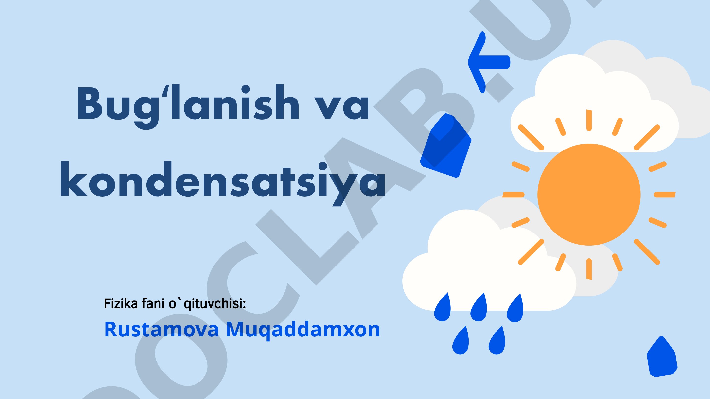 Bugʻlanish va kondensatsiya