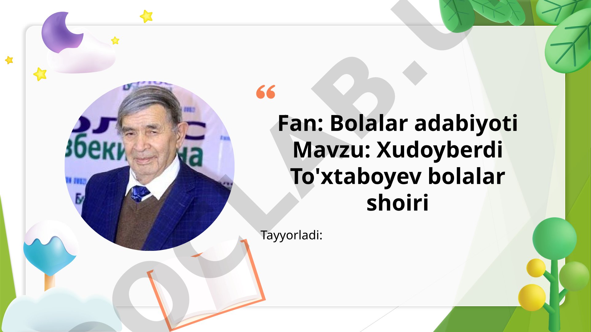 Xudoyberdi To'xtaboyev bolalar shoiri