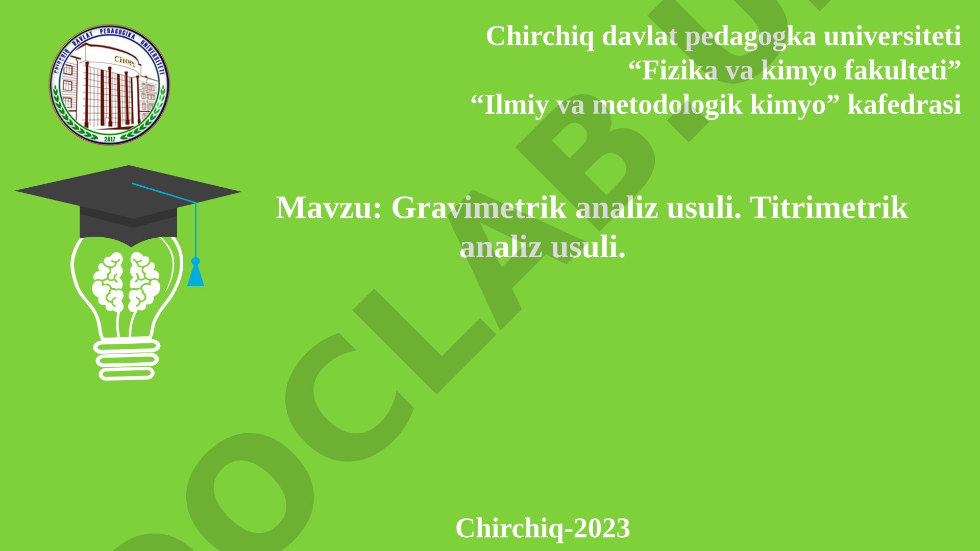 Gravimetrik analiz usuli. Titrimetrik analiz usuli