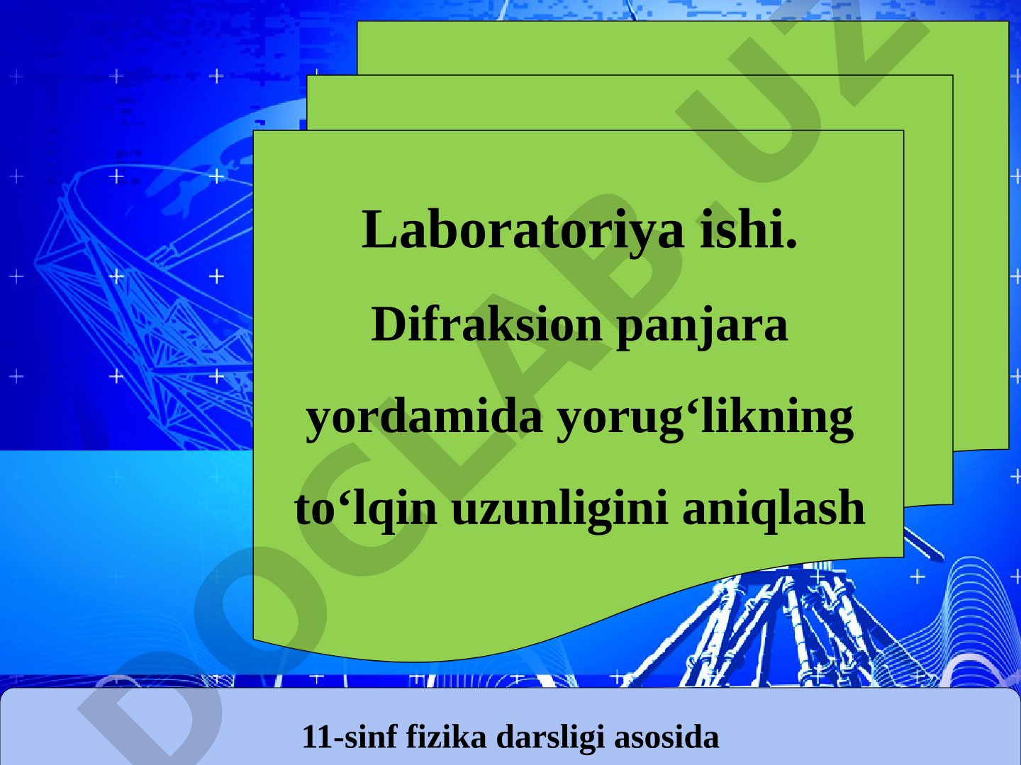 Difraksion panjara yordamida yorug'likning to'lqin uzunligini aniqlash