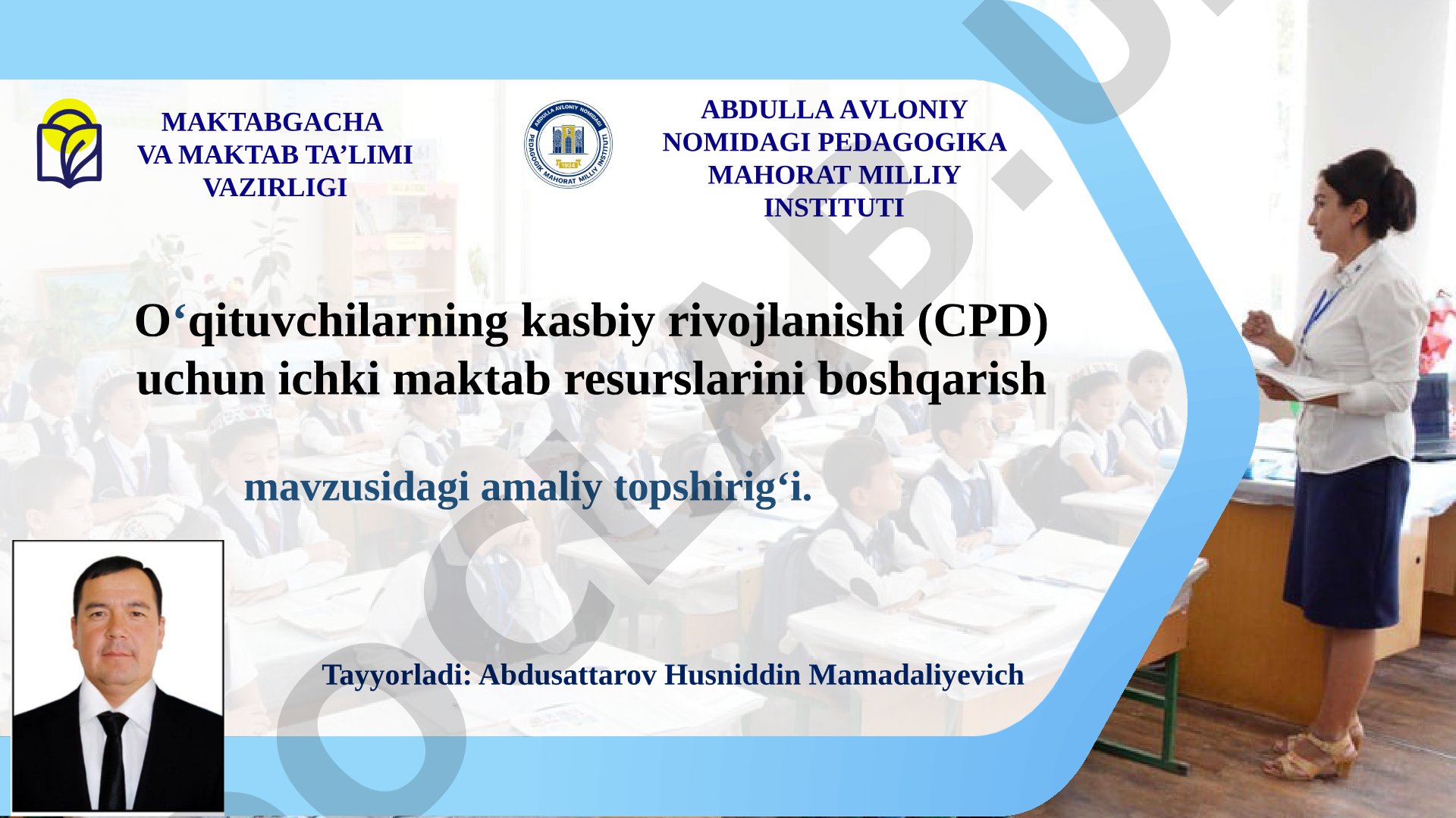 O'qituvchilarning kasbiy rivojlanishi (CPD) uchun ichki maktab resurslarini boshqarish