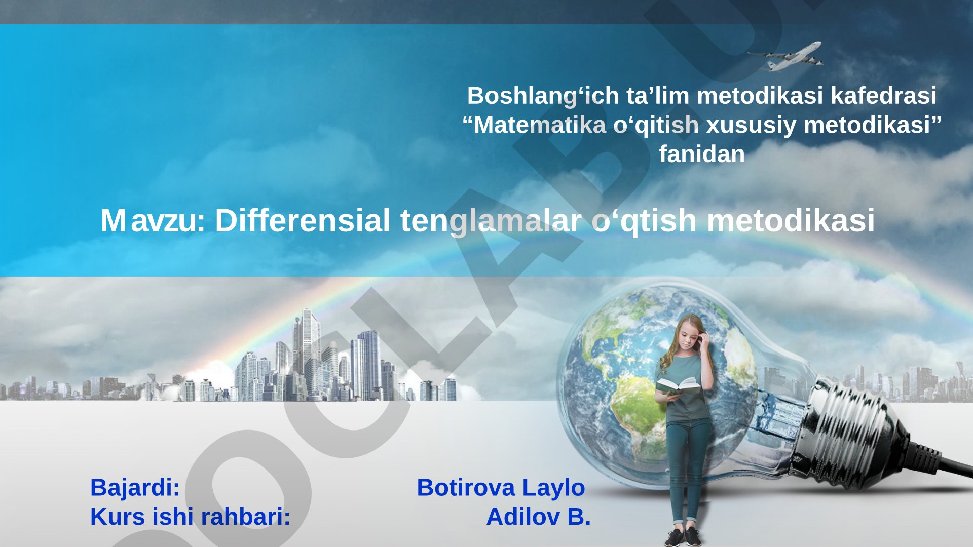 Differensial tenglamalar o'qitish metodikasi