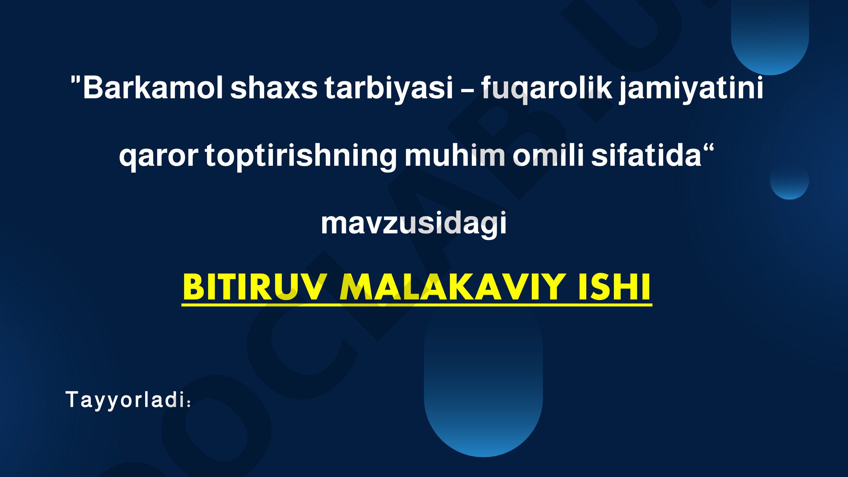 Barkamol shaxs tarbiyasi va fuqarolik jamiyati