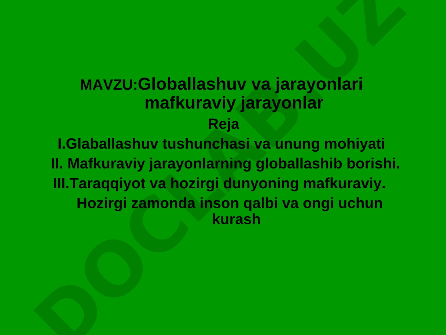 Globallashuv va mafkuraviy jarayonlar