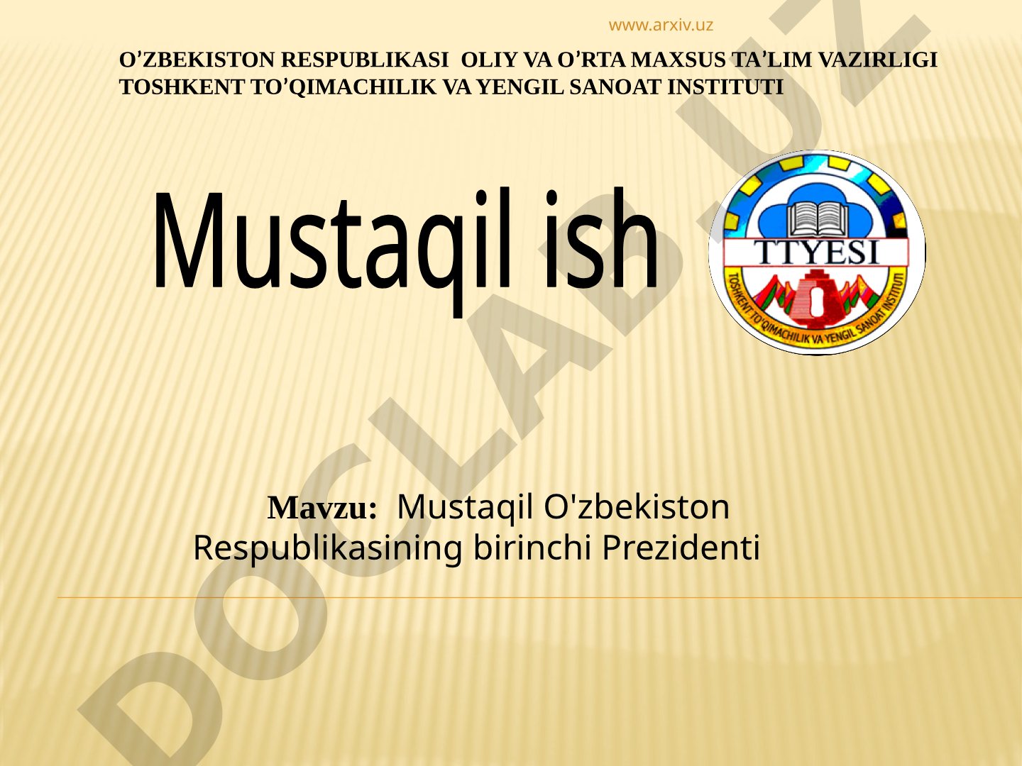 Mustaqil O'zbekiston Respublikasining birinchi Prezidenti Islom Abdug'aniyevich Karimov